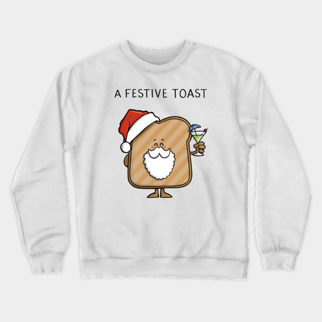 Festive Toast Crewneck Sweatshirt by CarlBatterbee